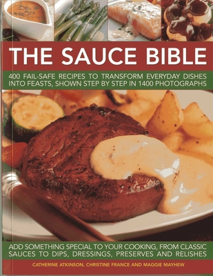Sauce Bible - Atkinson, Catherine