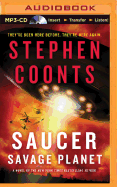 Saucer: Savage Planet