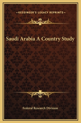 Saudi Arabia a Country Study - Federal Research Division