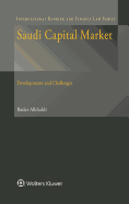 Saudi Capital Market: Development and Challenges