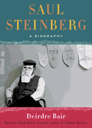 Saul Steinberg: A Biography