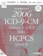 Saunders 2006 ICD-9-CM, Volumes 1, 2 & 3 and HCPCS Level II (Revised Reprint)