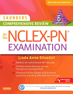 Saunders Comprehensive Review for the Nclex-Pn(r) Examination