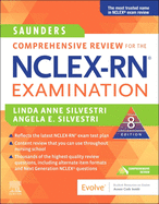 Saunders Comprehensive Review for the Nclex-Rn(r) Examination