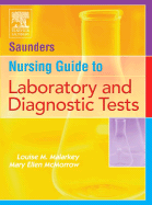 Saunders Nursing Guide to Laboratory and Diagnostic Tests