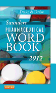 Saunders Pharmaceutical Word Book