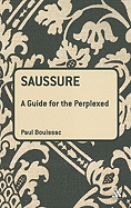 Saussure: A Guide for the Perplexed