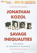 Savage Inequalities: Children in America's Schools