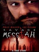 Savage Messiah
