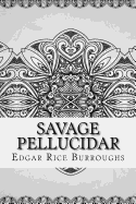 Savage Pellucidar