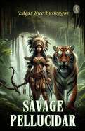 Savage Pellucidar