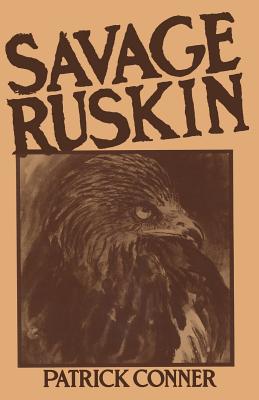 Savage Ruskin - Conner, Patrick