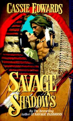 Savage Shadows - Edwards, Cassie