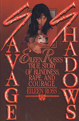 Savage Shadows - Ross, Eileen