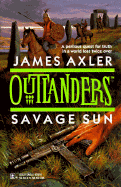 Savage Sun - Axler, James