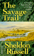 Savage Trail - Russell, Sheldon
