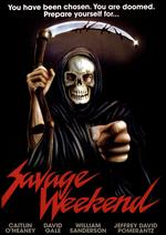 Savage Weekend - David Paulson; John Mason Kirby