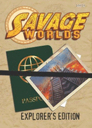 Savage World's Explorer's Edition