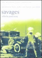 Savages - James Ivory