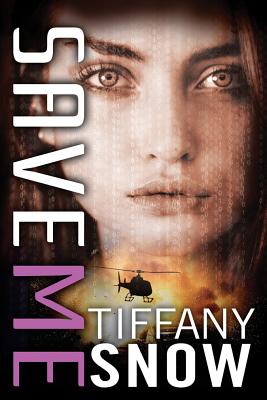 Save Me - Snow, Tiffany