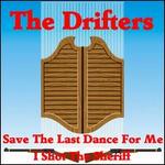 Save the Last Dance for Me