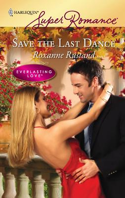 Save the Last Dance - Rustand, Roxanne