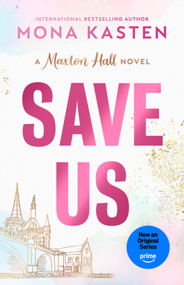 Save Us - Kasten, Mona, and Ward, Rachel (Translated by)