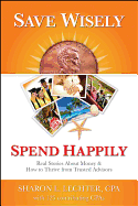 Save Wisely, Spend Happily