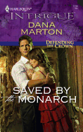 Saved by the Monarch