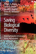 Saving Biological Diversity: Balancing Protection of Endangered Species and Ecosystems