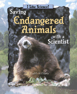 Saving Endangered Animals with a Scientist