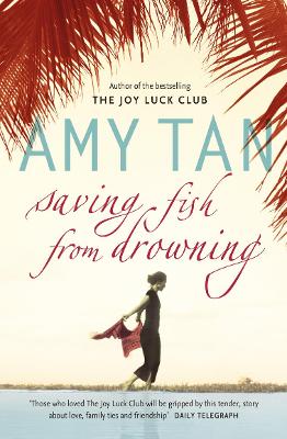 Saving Fish From Drowning - Tan, Amy