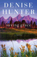 Saving Grace: A Novel