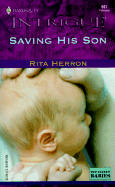 Saving His Son