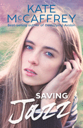 Saving Jazz: A YA novel about consent and online safety