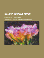 Saving Knowledge; Addressed to Young Men