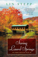 Saving Laurel Springs