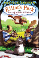 Saving Mister Nibbles!