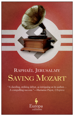 Saving Mozart - Jerusalmy, Rapha�l