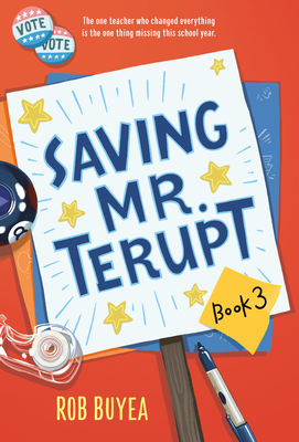 Saving Mr. Terupt - Buyea, Rob
