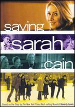 Saving Sarah Cain