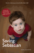 Saving Sebastian