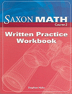 Saxon Math Course 2, Written Practice Workbook