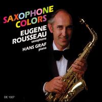 Saxophone Colors - Eugene Rousseau