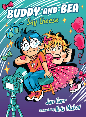 Say Cheese - Carr, Jan