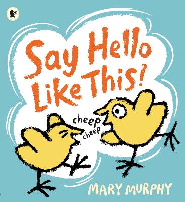 Say Hello Like This! - 