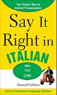 Say It Right in Italian