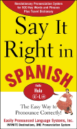 Say It Right in Spanish