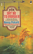 Say No to Murder