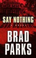 Say Nothing